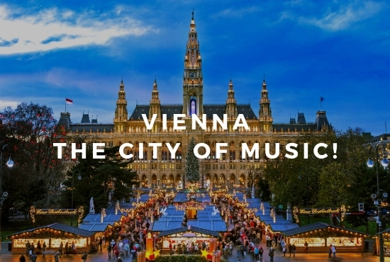 Vienna-The city of Music!